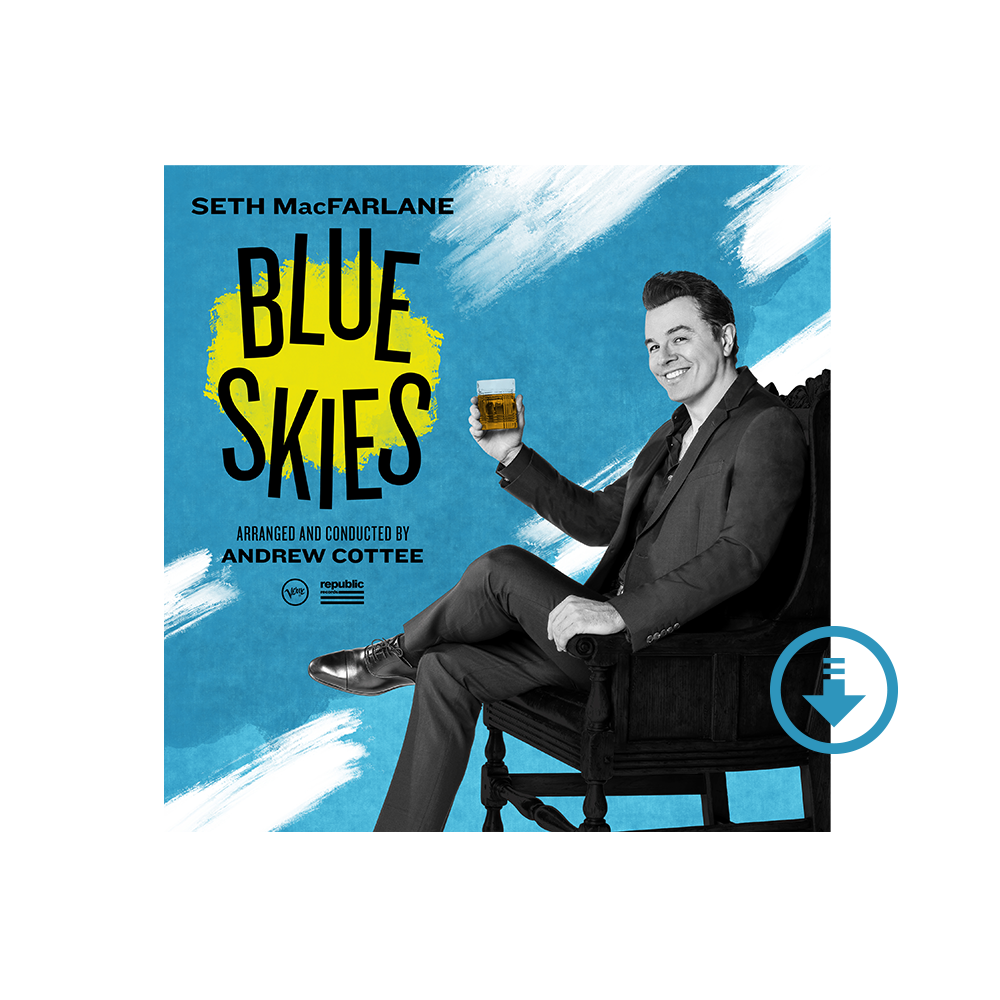 Seth MacFarlane: Blue Skies Digital Album - Verve Record Store