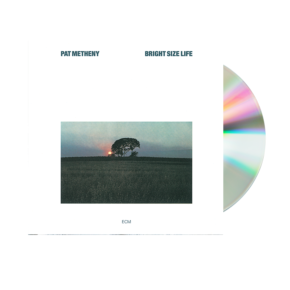 Pat Metheny: Bright Size Life CD - Verve Record Store Pat Metheny: Bright Size Life CD - Verve Record Store