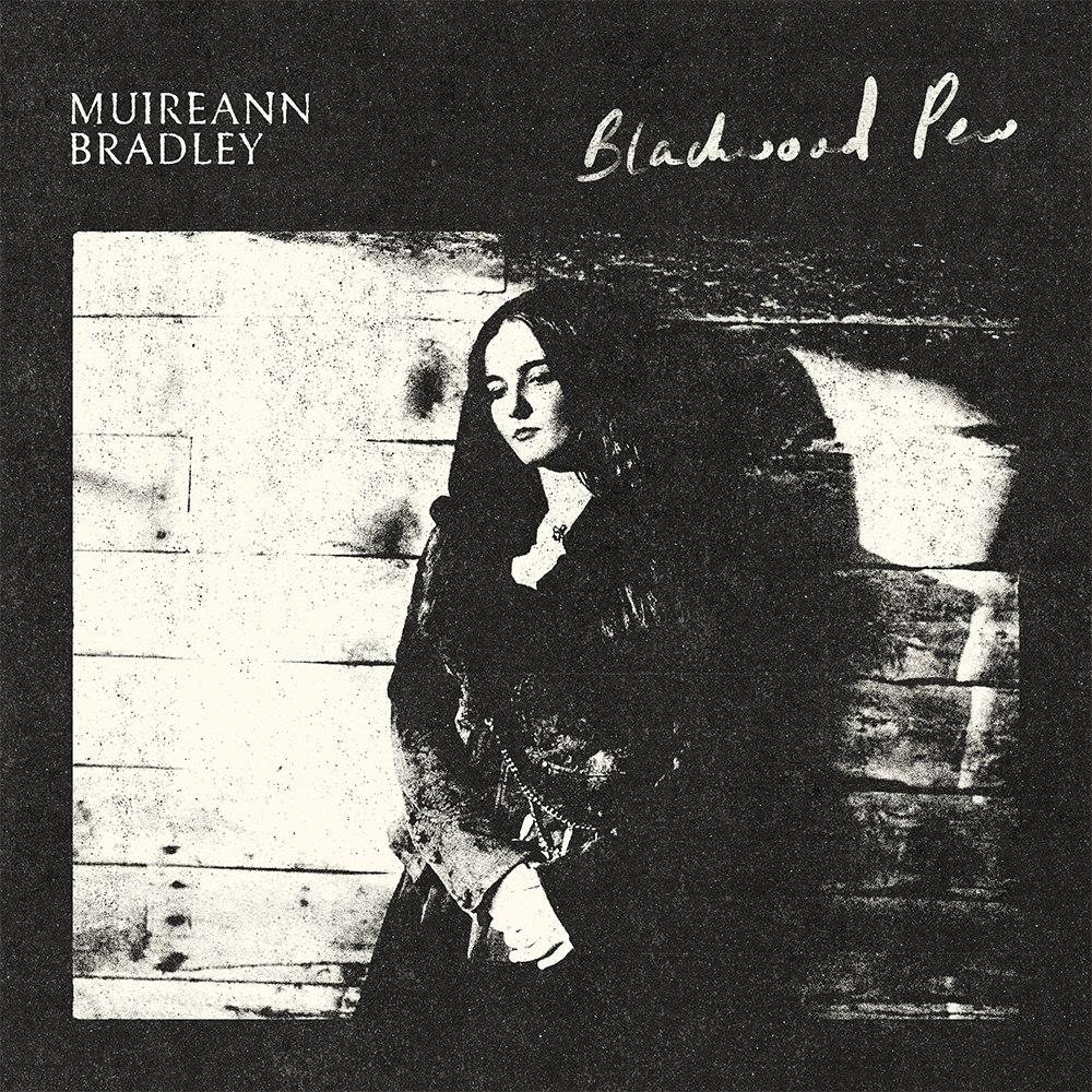Muireann Bradley: Blackwood Pew Digital Album