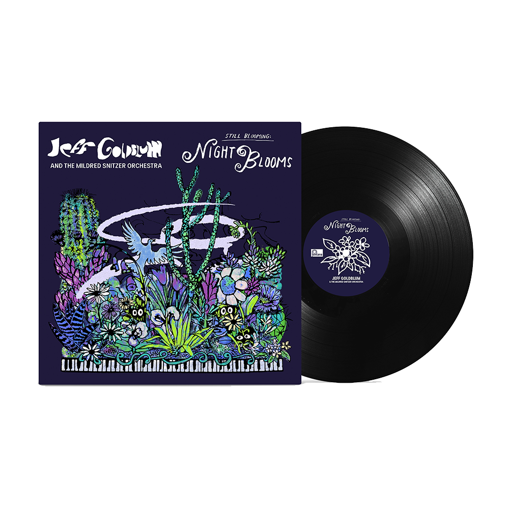 Jeff Goldblum & The Mildred Snitzer Orchestra: Night Blooms LP Jeff Goldblum & The Mildred Snitzer Orchestra: Night Blooms LP