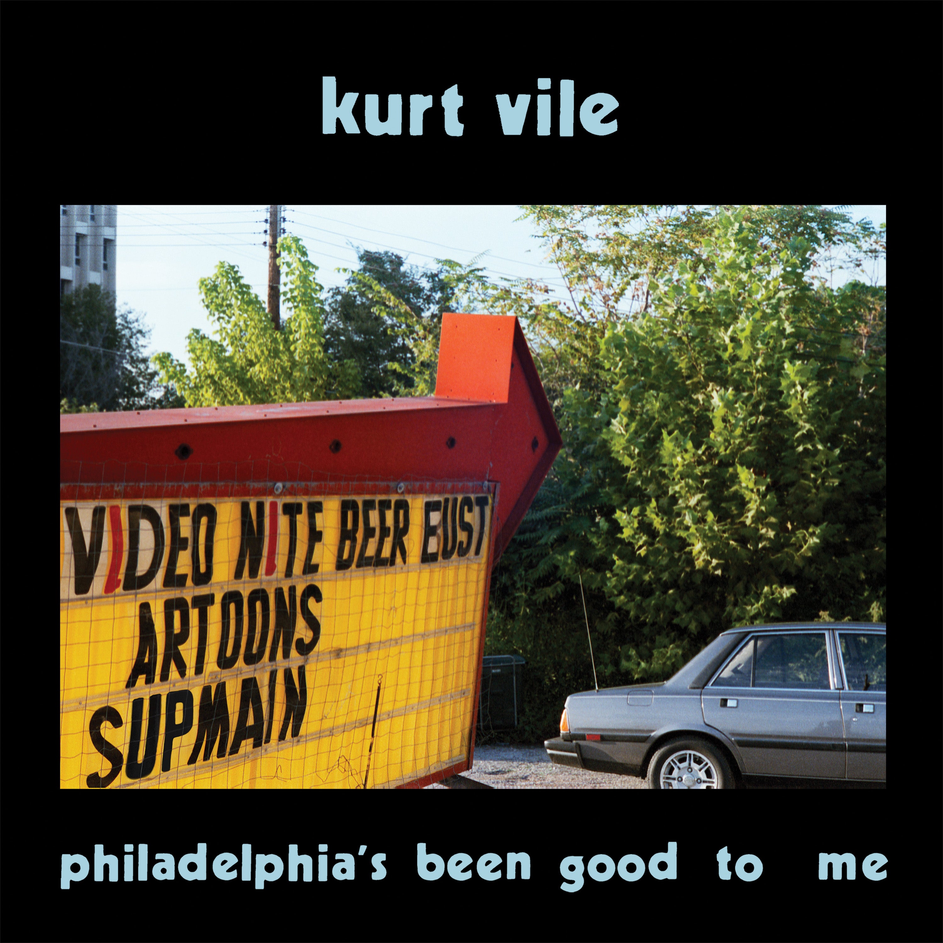 Kurt Vile: philadelphia's been good to me Digital