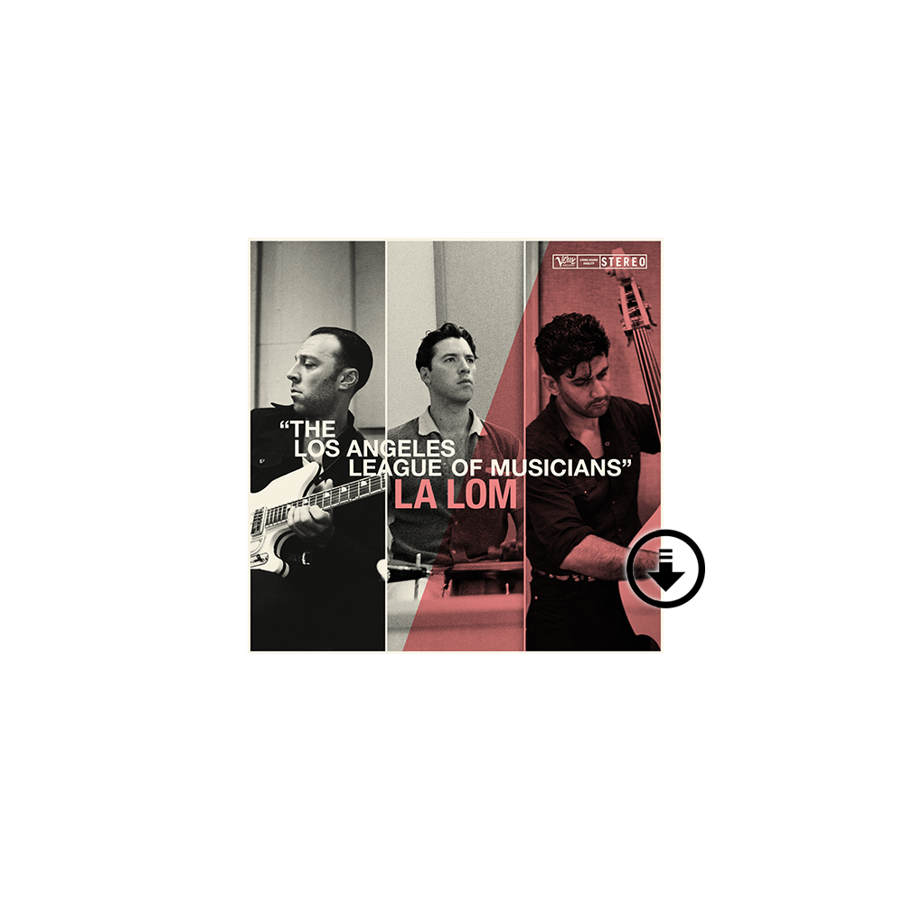 LA LOM: The Los Angeles League Of Musicians Digital Album