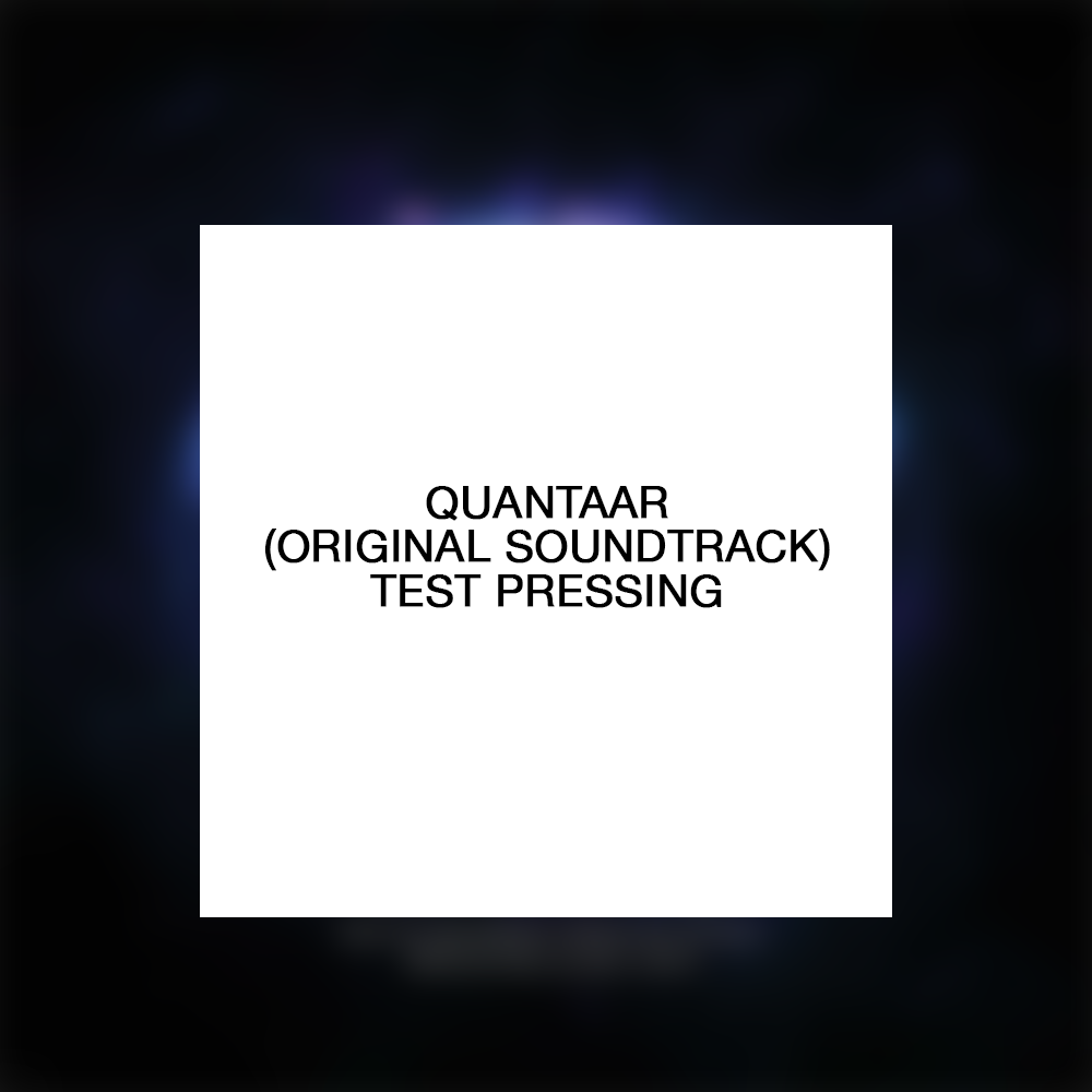 Quantaar: Quantaar (Original Soundtrack) Test Pressing