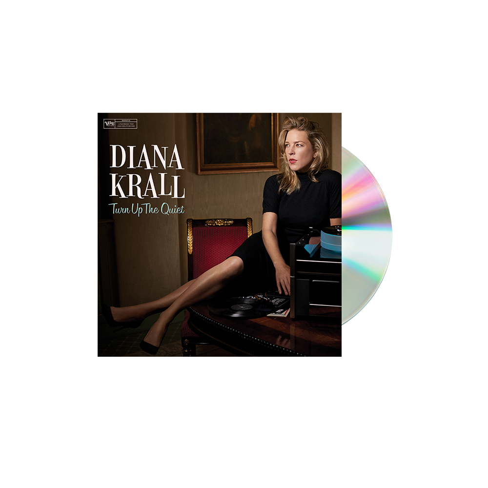Diana Krall: Turn Up The Quiet CD
