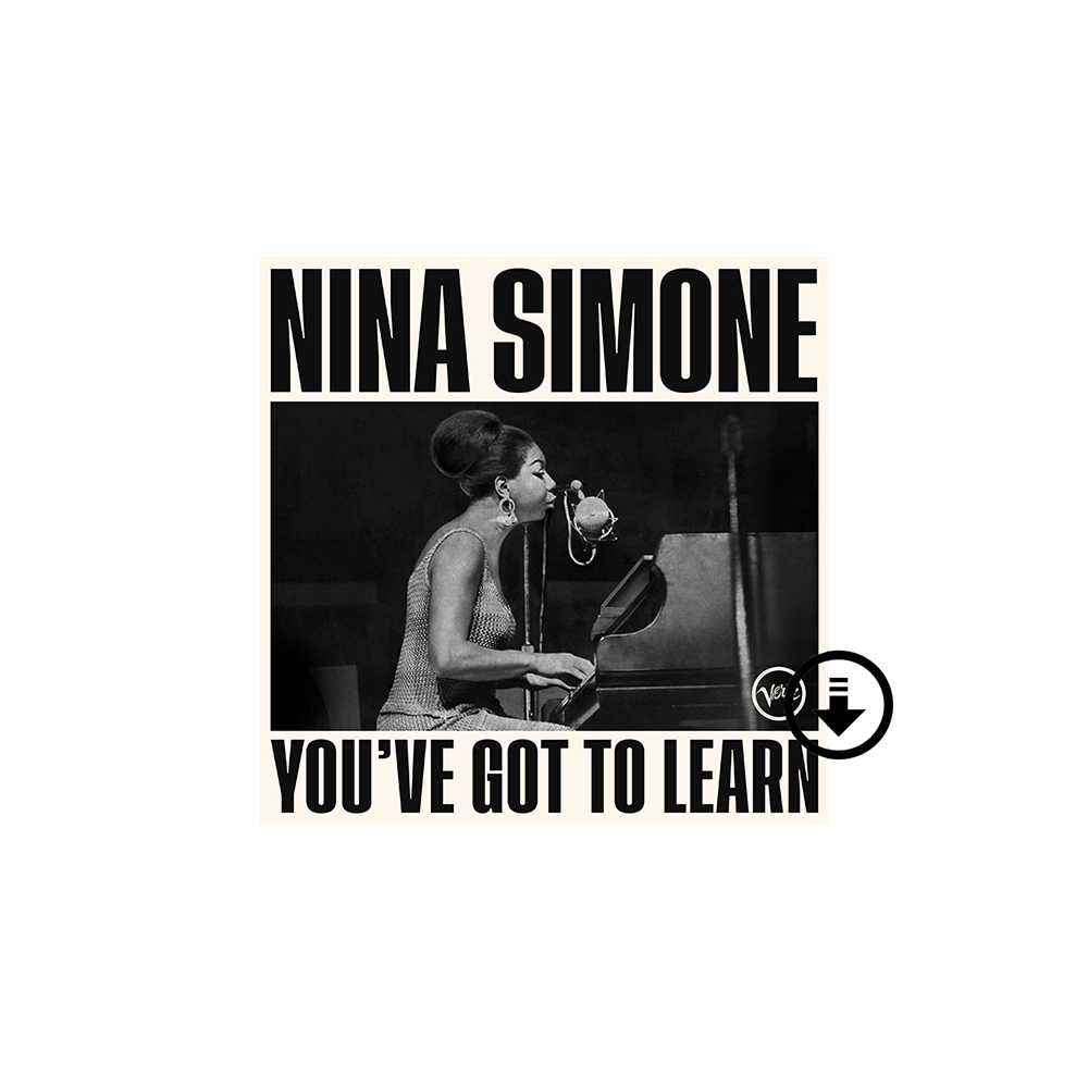 Nina Simone: You've Got To Learn Digital Album