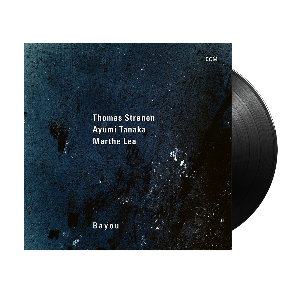 Thomas Strønen, Ayumi Tanaka, Marthe Lea: Bayou LP